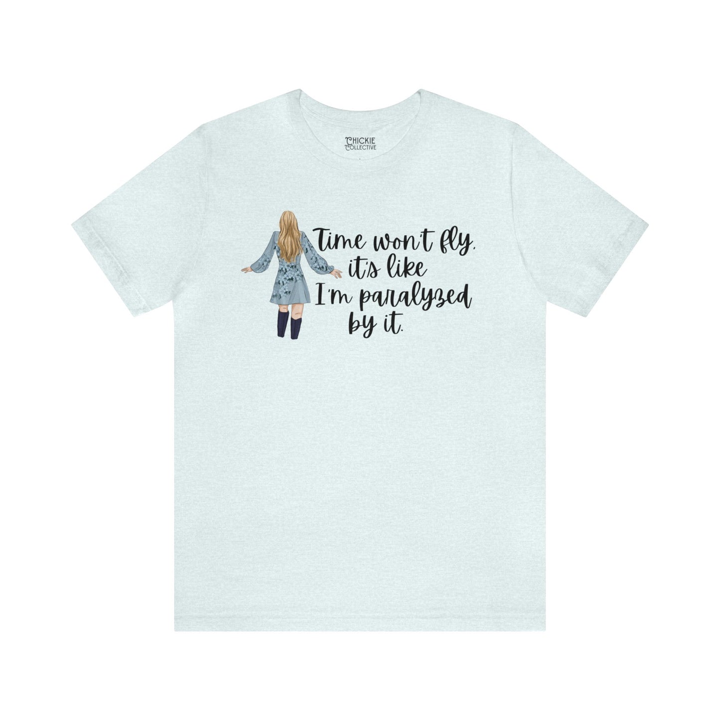 Taylor Swift Preppy Picture T-Shirt - Time Won't Fly It's Like I'm Paralyzed By It
