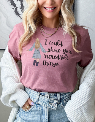 Taylor Swift Preppy Picture T-Shirt - I Could Show You Incredible Things T-Shirt    - Chickie Collective