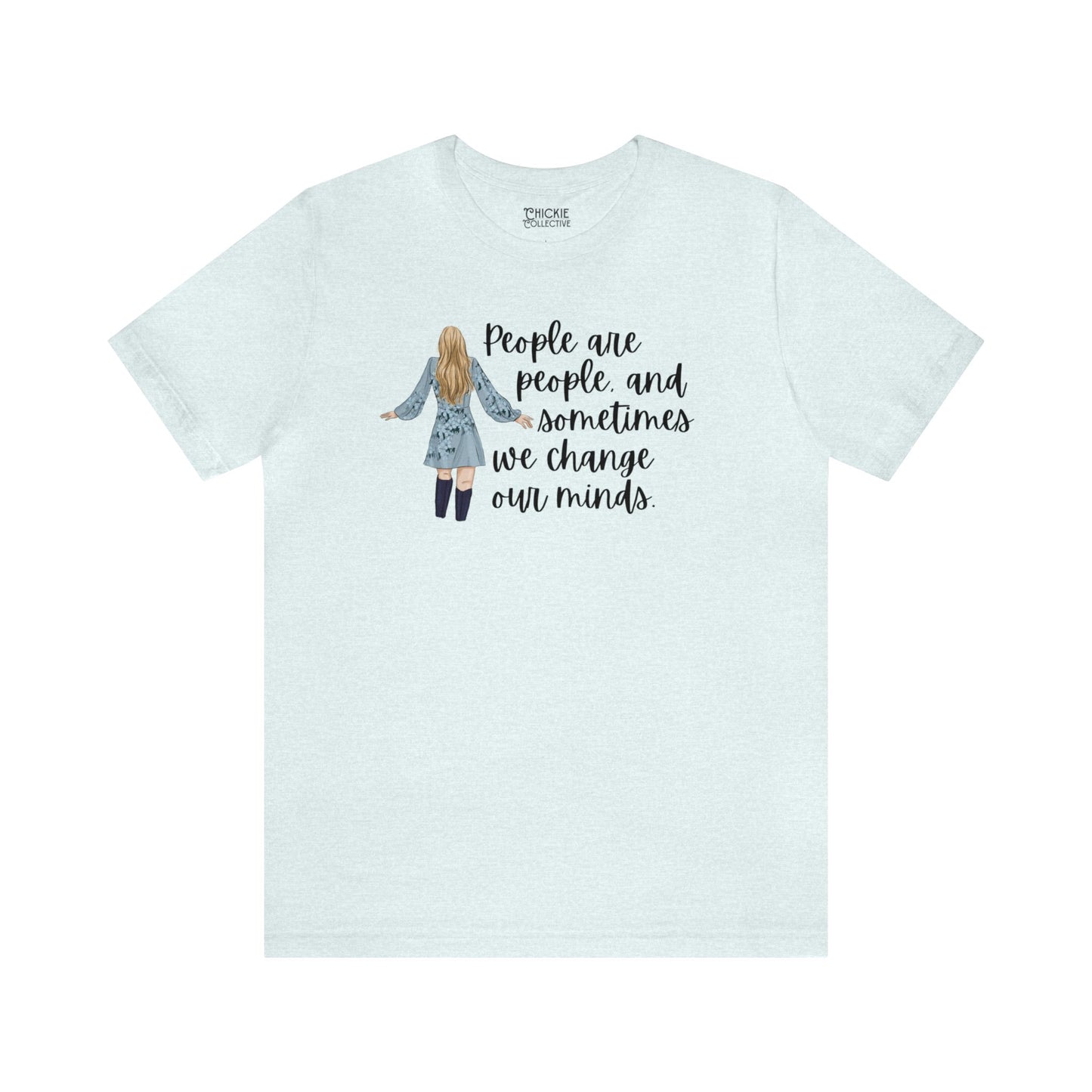 Taylor Swift Preppy Picture T-Shirt - People Are People And Sometimes We Change Our Minds