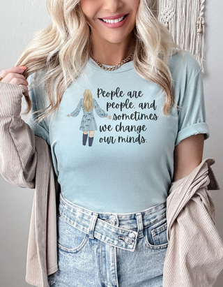 Taylor Swift Preppy Picture T-Shirt - People Are People And Sometimes We Change Our Minds T-Shirt    - Chickie Collective