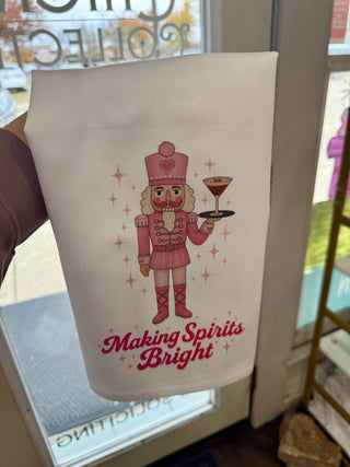 “Making Spirits Bright” Nutcracker Kitchen Towel Kitchen - Chickie Collective