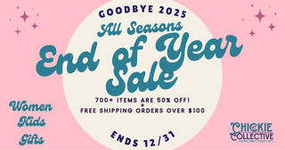 Promotional banner for the Chickie Collective End of Year Sale with text and a pink background.